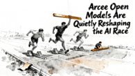Arcee open model development: Arcee Open Models Are Quietly Reshaping the AI Race