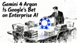 Gemini 4 Argon: Gemini 4 Argon Is Google's Bet on Enterprise AI